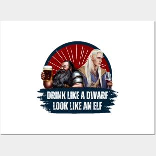 Drink Like a Dwarf - Look Like an Elf - Black - Fantasy Funny Beer Posters and Art